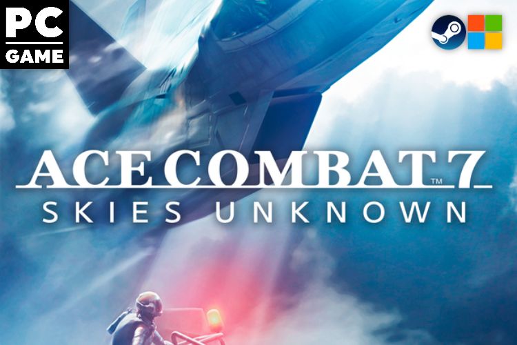 ACE COMBAT 7: SKIES UNKNOWN PC Download