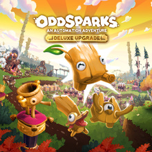 Oddsparks: An Automation Adventure – Deluxe Upgrad