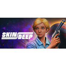 Skin Deep
