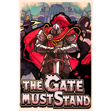 The Gate Must Stand