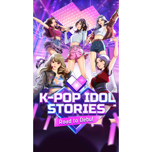 K-pop Idol Stories: Road to Debut
