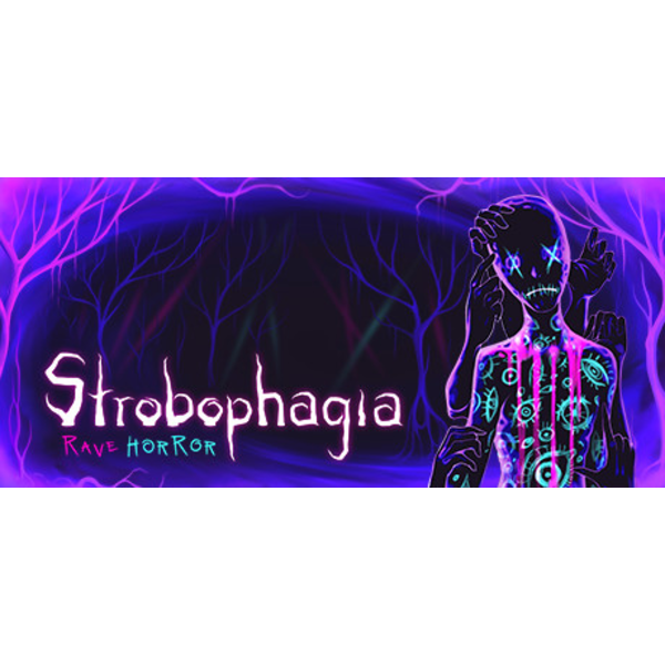 Strobophagia  Rave Horror