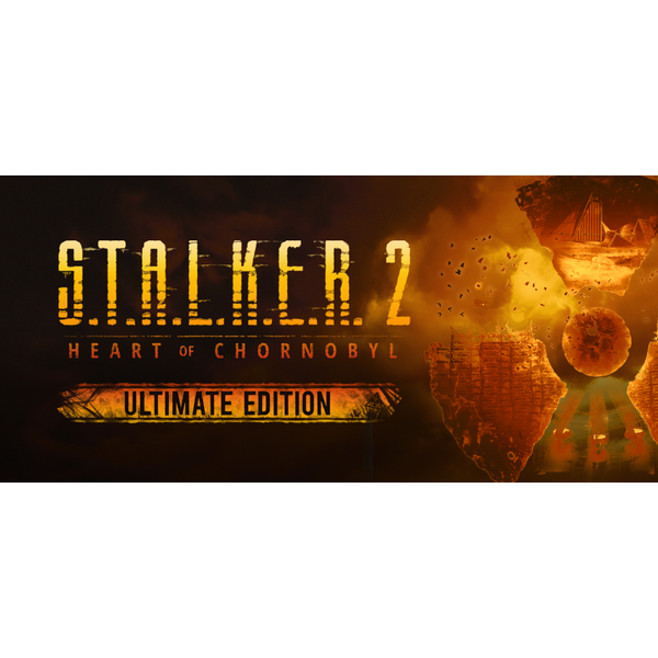 S.T.A.L.K.E.R. 2: Heart of Chornobyl - Ultimate Ed