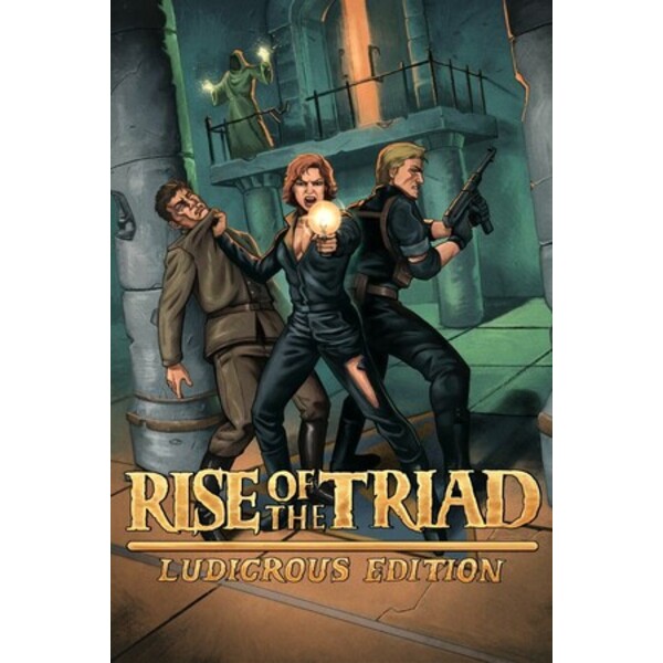 Rise of the Triad: Ludicrous Edition