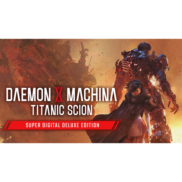 Daemon X Machina: Titanic Scion Super Digital Delu