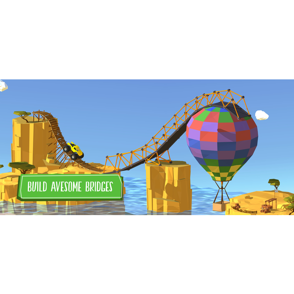 Build a Bridge!