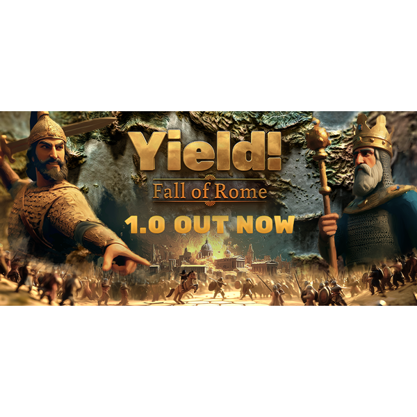 Yield! Fall of Rome