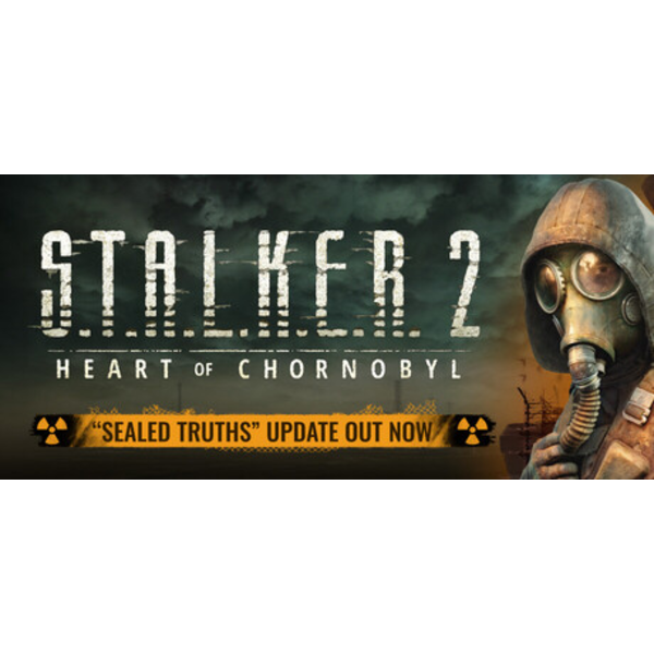 S.T.A.L.K.E.R. 2: Heart of Chornobyl