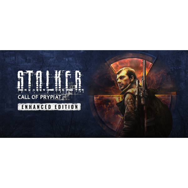 S.T.A.L.K.E.R.: Call of Prypiat - Enhanced Edition