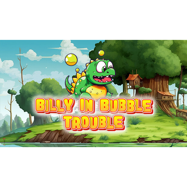 Billy in Bubble Trouble