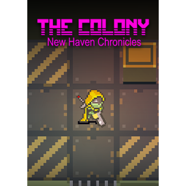 The Colony: New Haven Chronicles (ROW)