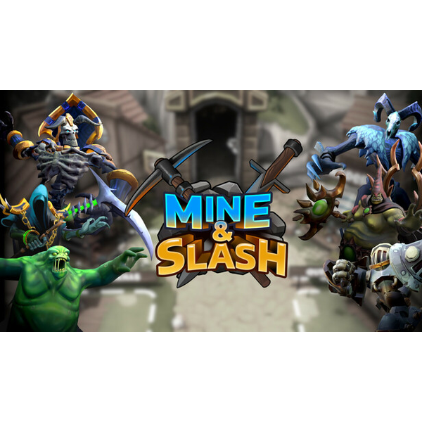 Mine & Slash