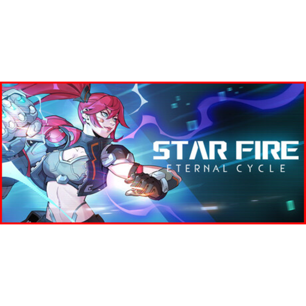 Star Fire: Eternal Cycle