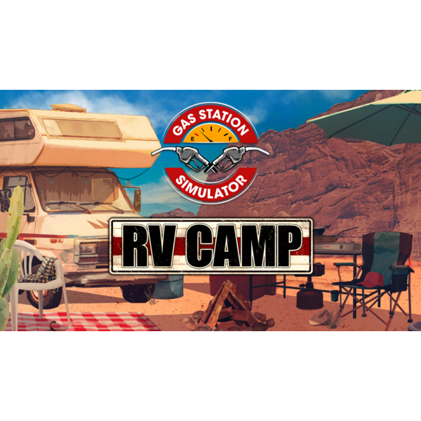 Gas Station Simulator - RV Camp DLC
