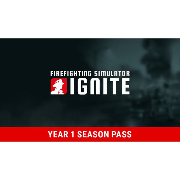 Firefighting Simulator: Ignite - Year 1 Season Pas