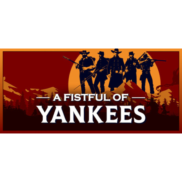 A Fistful Of Yankees