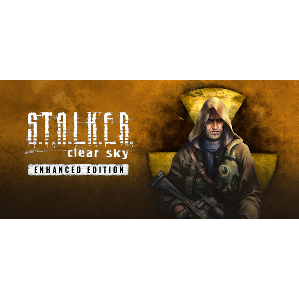S.T.A.L.K.E.R.: Clear Sky - Enhanced Edition