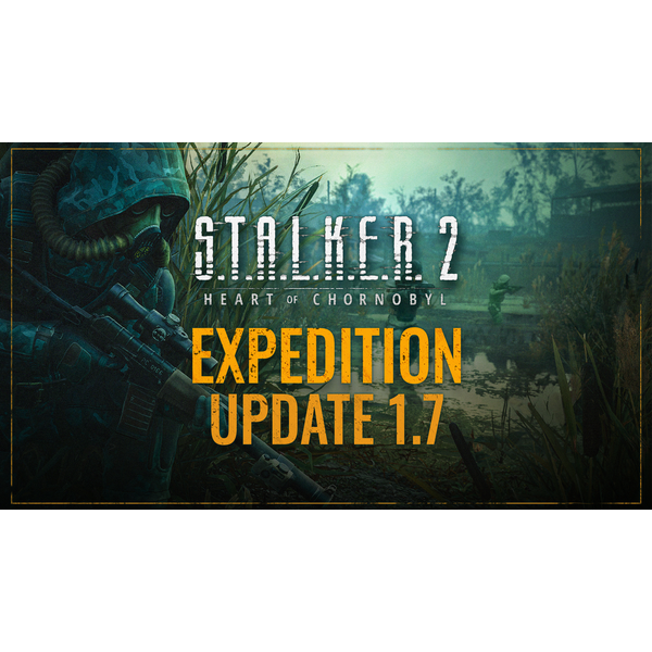 S.T.A.L.K.E.R. 2: Heart of Chornobyl