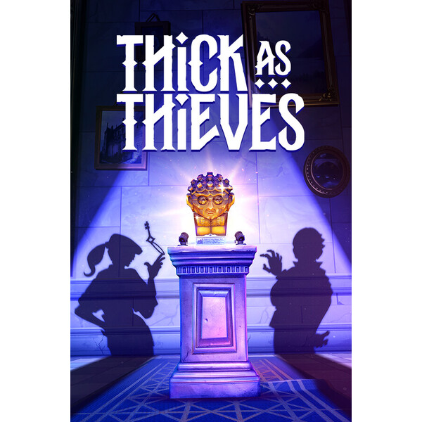 Thick As Thieves