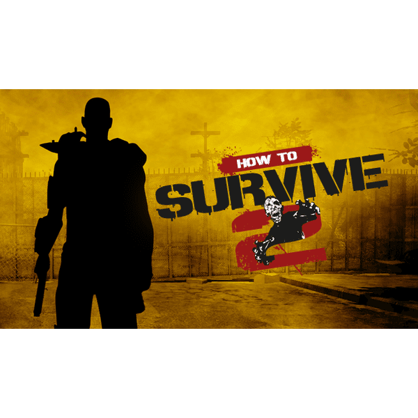 How to Survive 2 PC Download (ROW)