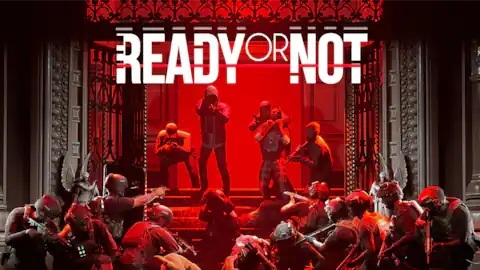 Ready or Not - PC