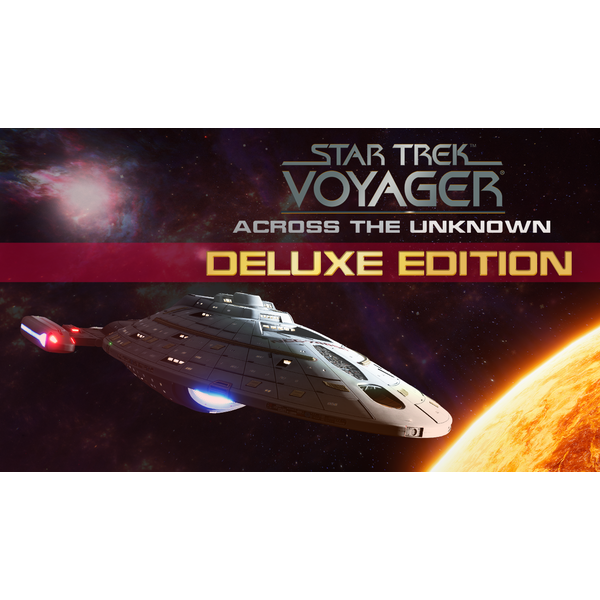 Star Trek: Voyager - Across the Unknown Deluxe Edi