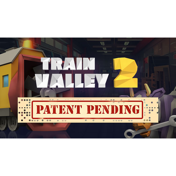Train Valley 2 - Patent Pending