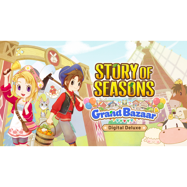 Story of Seasons: Grand Bazaar - Digital Deluxe Ed