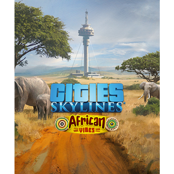 Cities: Skylines - African Vibes