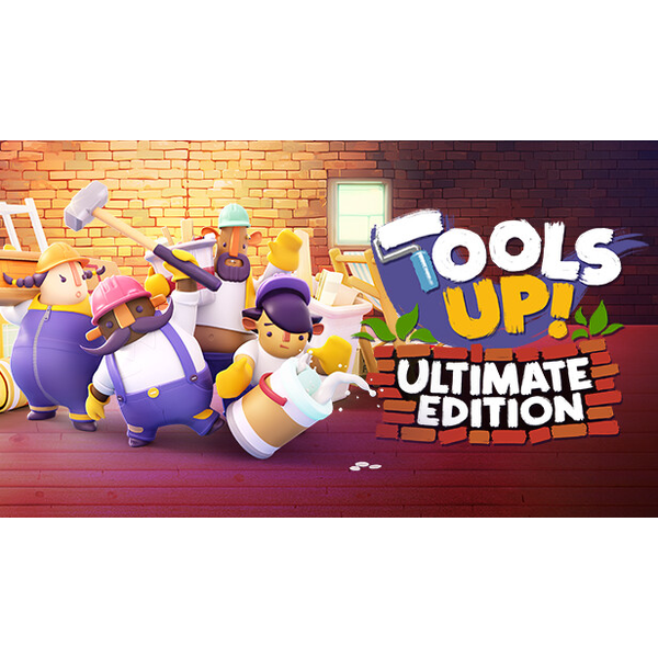 Tools Up! Ultimate Edition